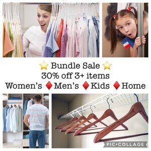 Bundle sale! 30% off 3+ items boutique items excluded men’s women’s kids home